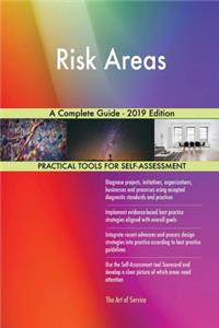 Risk Areas A Complete Guide - 2019 Edition