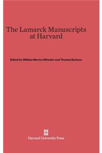 The Lamarck Manuscripts at Harvard