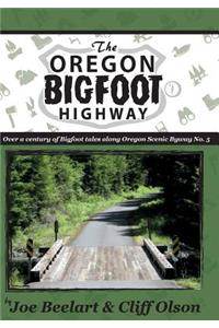 The Oregon Bigfoot Highway