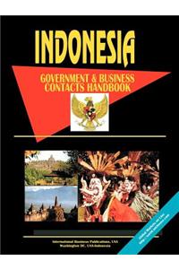 Indonesia Government and Business Contacts Handbook