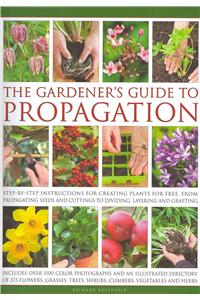 Gardener's Guide to Propagation