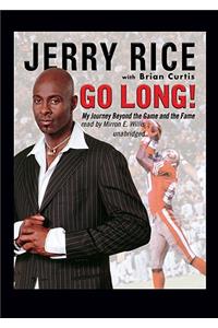 Go Long!: My Journey Beyond the Game and the Fame