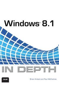 Windows 8.1 In Depth