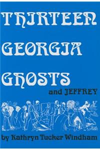 13 Georgia Ghosts and Jeffrey