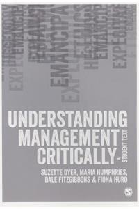 Understanding Management Critically