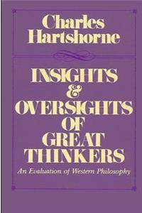 Insights and Oversights of Great Thinkers