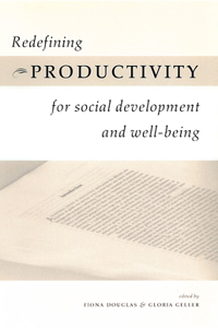 Redefining Productivity for Social Development and Well-Being