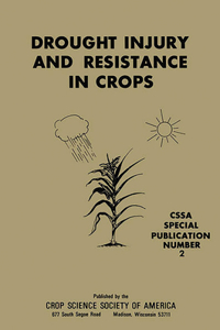 Drought Injury and Resistance in Crops