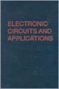 Electronic Circuits and Applications