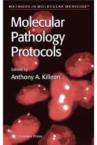 Molecular Pathology Protocols