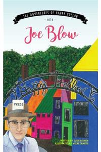 The Adventures of Happy Hollow with Joe Blow