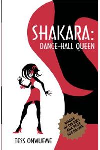 Shakara. Dance-Hall Queen