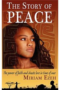 The Story of Peace
