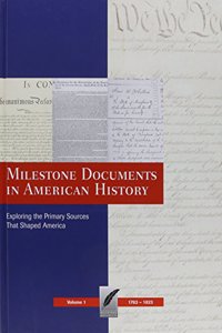 Milestone Documents in American History- Vol.1