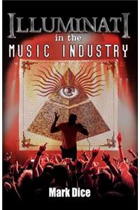 Illuminati in the Music Industry