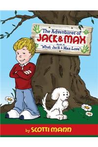 Adventures of Jack and Max