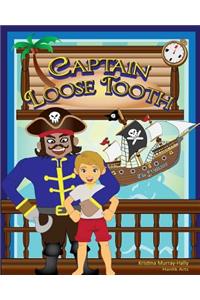 Captain Loose Tooth