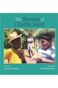 Blessing of Charlie Sand