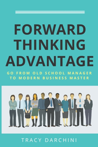 Forward Thinking Advantage
