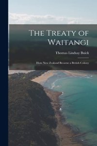 The Treaty of Waitangi