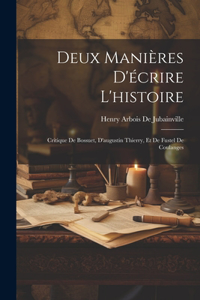 Deux Manières D'écrire L'histoire