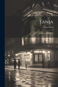 Tanja [microform]