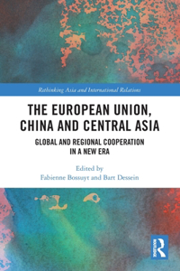 European Union, China and Central Asia
