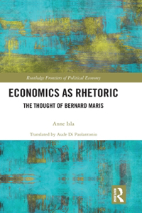 Economics as Rhetoric