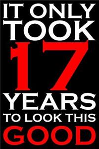 It Only Took 17 Years