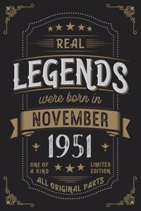 Real Legends were born in November 1951