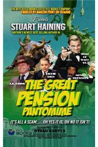 The Great Pension Pantomime