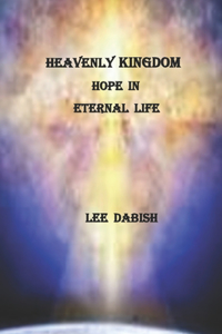 Heavenly Kingdom Book Two