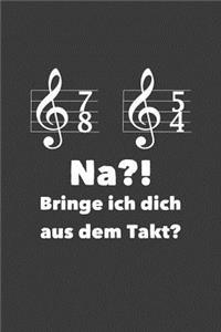 Na?! Bringe ich dich aus dem Takt?