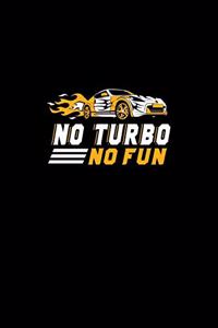 No Turbo No Fun