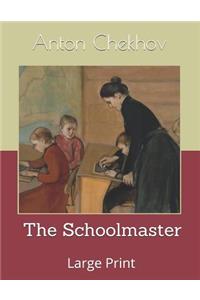 The Schoolmaster