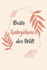 Beste Kindergärtnerin Der Welt: A5 Punkteraster - Notebook - Notizbuch - Taschenbuch - Journal - Tagebuch - Ein lustiges Geschenk für Freunde oder die Familie und die beste Kinderg