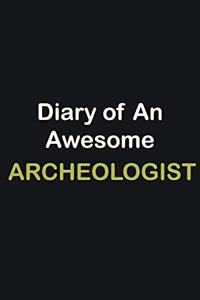 Diary of an awesome Archeologist