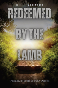 Redeemed by the Lamb