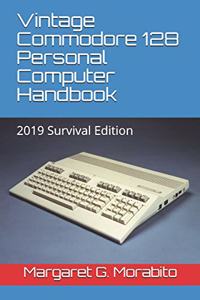 Vintage Commodore 128 Personal Computer Handbook