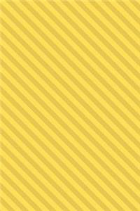 Yellow Stripe Journal: A Journal, Planner and Notebook (6 X 9) with Lined Paper to Plan Your Day, Organize Your Life and Tracker Journaling and Calligraphy