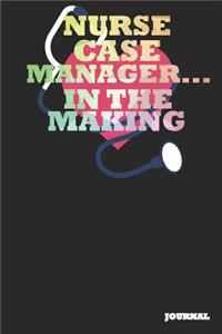 Nurse Case Manager Journal