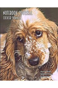 Notebook/Journal - Cocker Spaniel: Journal Ruled -100 Blank Pages - 8x10 Inches