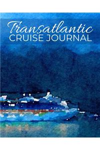 Transatlantic Cruise Journal