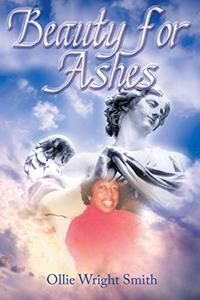 Beauty for Ashes