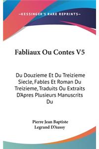 Fabliaux Ou Contes V5