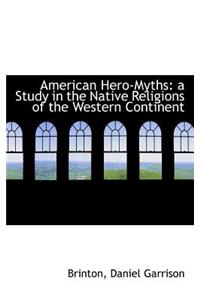 American Hero-Myths