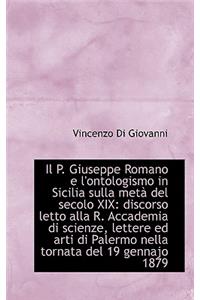 Il P. Giuseppe Romano E L'Ontologismo in Sicilia Sulla Met del Secolo XIX