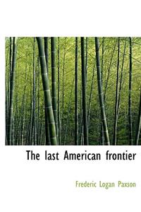 The Last American Frontier