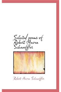 Selected Poems of Robert Haven Schauffler