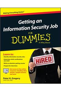 Getting an Information Security Job for Dummies